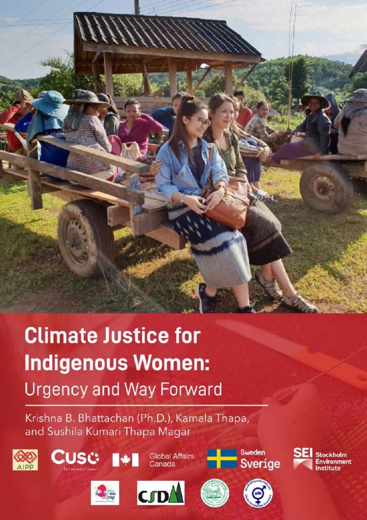 CLIMATE JUSTICE FOR INDIGENOUS WOMEN: URGENCY AND WAY FORWARD